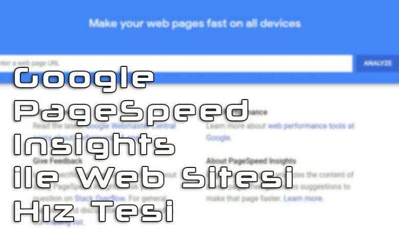 Google PageSpeed Insights ile Web Sitesi Hız Testi Yapmak 1
