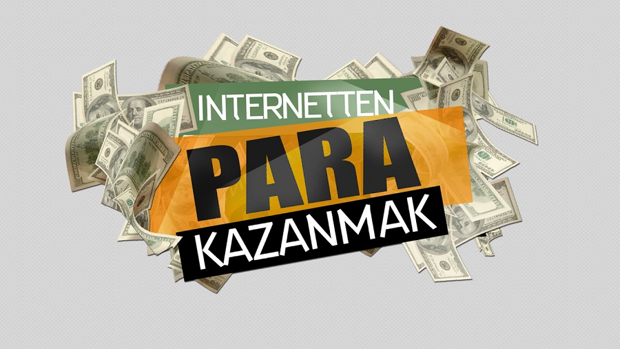 İnternet Üzerinden Para Kazanma Yolları - 25 Yöntem 2025 2 İnternet Üzerinden Para Kazanma