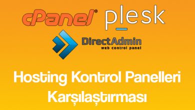 Hosting Kontrol Panelleri Karşılaştırması