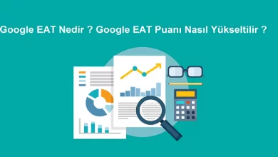 Google EAT Nedir ? Google EAT Puanı Nasıl Yükseltilir ? 27