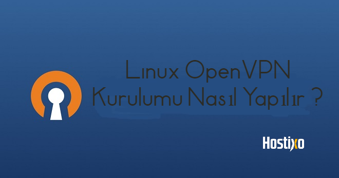Linux Ubuntu OpenVPN Kurulumu Nasıl Yapılır ? 1