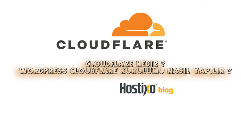 CloudFlare Nedir ? WordPress CloudFlare Kurulumu Nasıl Yapılır ? 1 CloudFlare Nedir ? WordPress CloudFlare Kurulumu Nasıl Yapılır ? 1