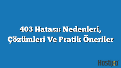 403 Hatası: Nedenleri, Çözümleri Ve Pratik Öneriler 2026 5 403 Hatası: Nedenleri, Çözümleri Ve Pratik Öneriler