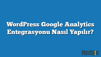 WordPress Google Analytics Entegrasyonu Nasıl Yapılır? 2026 8 WordPress Google Analytics Entegrasyonu Nasıl Yapılır?