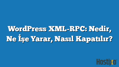 WordPress XML-RPC: Nedir, Ne İşe Yarar, Nasıl Kapatılır? 2026 3 WordPress XML-RPC: Nedir, Ne İşe Yarar, Nasıl Kapatılır?